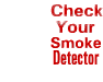 Check your smoke detector